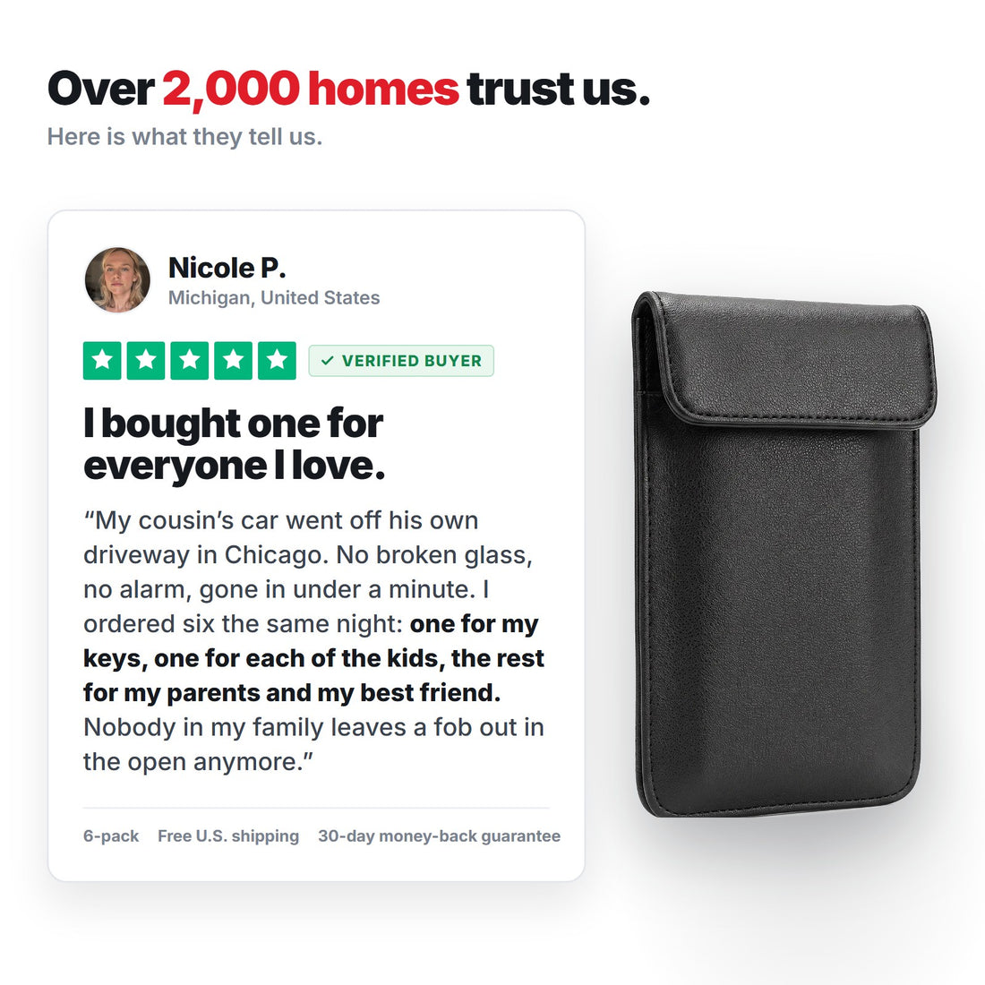 Verified NullSignal customer review — Nicole P. bought the six-pack after her cousin's car was taken from his driveway